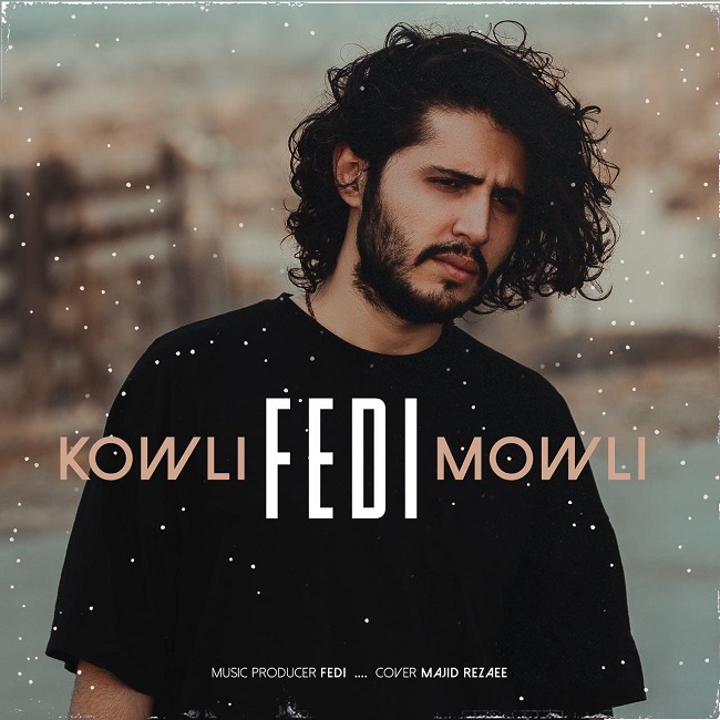 Fedi – Kowli Mowli